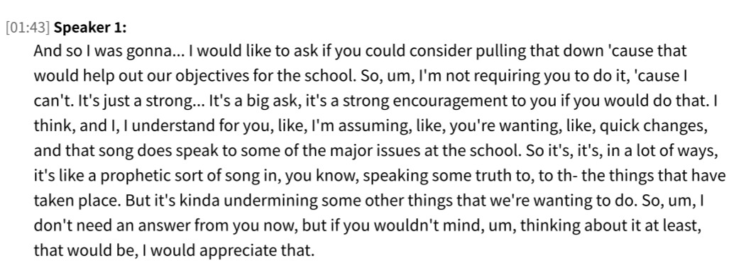 Importantly, the conversation did not involve a direct demand or formal disciplinary order regarding the song itself.